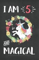 I Am 5 And Magical