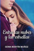 Entre las nubes y las estrellas