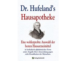 Dr. Hufeland’s Hausapotheke