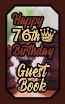Happy 76th Birthday Guest Book