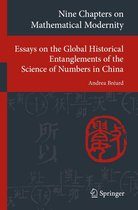 Transcultural Research – Heidelberg Studies on Asia and Europe in a Global Context - Nine Chapters on Mathematical Modernity
