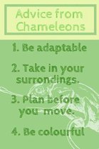 Advice From Chameleons
