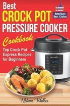 Best Crock Pot Pressure Cooker Cookbook