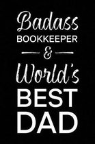 Badass Bookkeeper & World's Best Dad