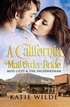 A California Mail Order Bride