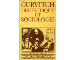 Dialectique et sociologie Georges Gurvitch