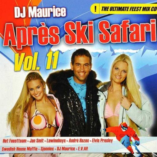 Dj Maurice Apres Ski Safari Vol. 11