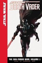Star Wars Darth Vader the Shu-Torun War 1