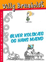 Ølver Kolskæg og hans mænd