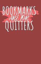 Bookmarks are for quitters