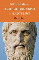 Divine Law and Political Philosophy in Plato's Laws
