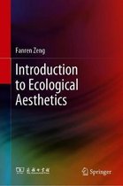 Introduction to Ecological Aesthetics