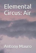 Elemental Circus