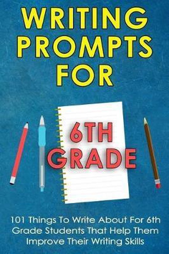 writing-prompts-for-6th-grade-subha-malik-9781726482004-boeken-bol