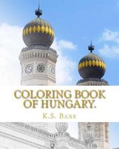 Coloring Book of Hungary.