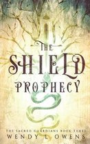 The Shield Prophecy