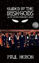 Guided By The Irish Gods