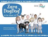 Zara Dogdog- Zara DogDog on the school run