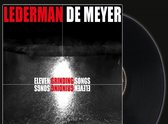 Lederman & De Meyer - Eleven Grinding Songs (CD|LP)