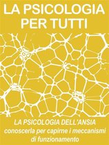 La psicologia dell'ansia