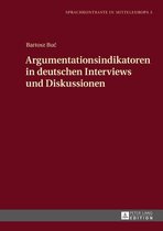 Sprachkontraste in Mitteleuropa 5 - Argumentationsindikatoren in deutschen Interviews und Diskussionen