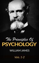 The Principles Of Psychology, Vols 1-2