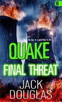 Quake 6 - Quake: Final Threat