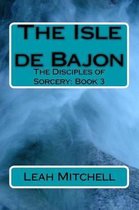 The Isle de Bajon