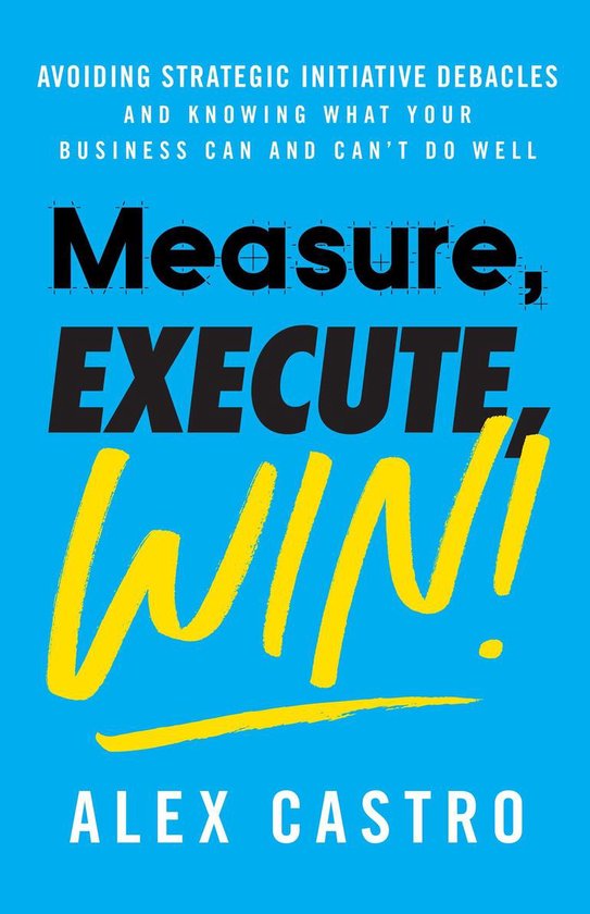 Measure, Execute, Win - cover