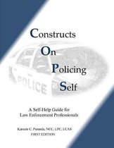 Constructs On Policing Self