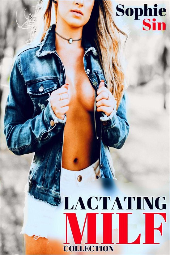 Erotic Short Stories Collections - Lactating MILF Collection (ebook