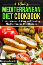 Mediterranean 4 Weeks Diet Cookbook