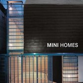Contemporary Architecture & Interiors- Mini Homes