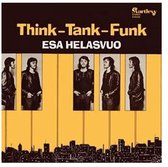 Esa Helasvuo - Think-Tank-Funk (LP)