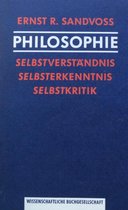 Philosophie; Selbstverständnis, Selbsterkenntnis, Selbstkritik