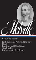 Library of America Herman Melville Edition 4 - Herman Melville: Complete Poems (LOA #320)