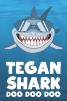 Tegan - Shark Doo Doo Doo