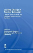 Teacher Quality and School Development- Leading Change in Teacher Education
