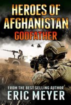Black Ops Heroes of Afghanistan - Black Ops: Heroes of Afghanistan: Godfather