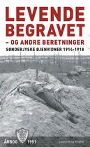 Øjenvidner 1914-1918 11 - Levende begravet - og andre beretninger