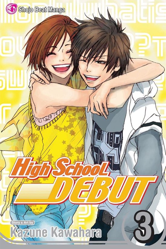 High School Debut 3 High School Debut, Vol. 3 (ebook), Kazune