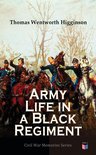 Army Life in a Black Regiment