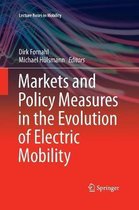 Lecture Notes in Mobility- Markets and Policy Measures in the Evolution of Electric Mobility