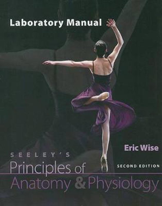 Laboratory Manual to Seeley's Principles of Anatomy