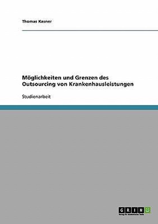 Foto: Moeglichkeiten und grenzen des outsourcing von krankenhausleistungen