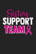 Sisters Support Team