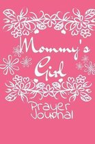 Mommy's Girl Prayer Journal