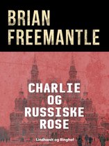 Charlie Muffin 5 - Charlie og russiske rose
