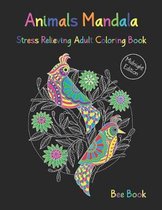 Animals Mandala Stress Relieving Adult Coloring Book Midnight Edition