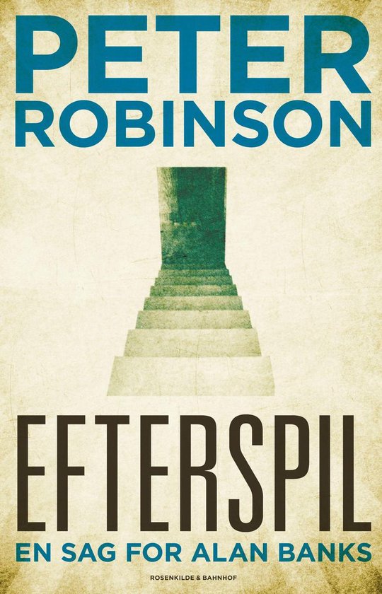 En Alan Bankskrimi Efterspil (ebook), Peter Robinson 9788771282344 Boeken